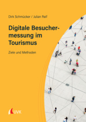 Digitale Besuchermessung im Tourismus