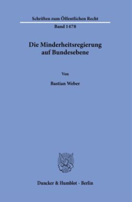 Die Minderheitsregierung auf Bundesebene.