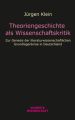 Theoriengeschichte als Wissenschaftskritik