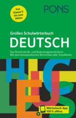 PONS Großes Schulwörterbuch Deutsch, m.  Buch, m.  Online-Zugang