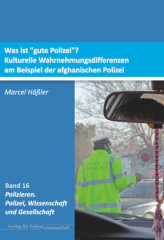 Was ist "gute Polizei"?