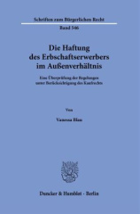 Die Haftung des Erbschaftserwerbers im Außenverhältnis.