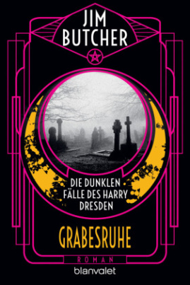 Die dunklen Fälle des Harry Dresden - Grabesruhe