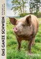 Das ganze Schwein