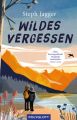 Wildes Vergessen