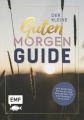 Der kleine guten Morgen Guide