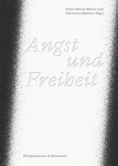 Angst und Freiheit