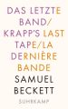 Das letzte Band. Krapp's Last Tape. La dernière bande