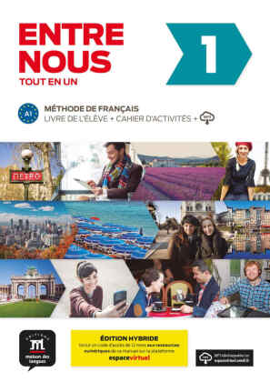 Entre nous 1 (A1) Édition hybride - Tout en un