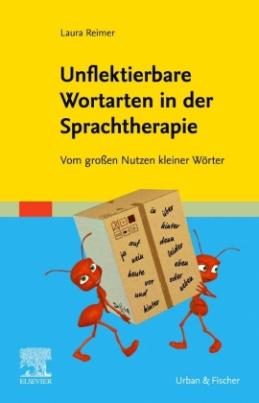 Unflektierbare Wortarten in der Sprachtherapie