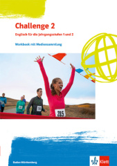 Challenge 2. Englisch für Berufliche Gymnasien - Ausgabe Baden-Württemberg, m. 1 Beilage