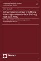 Die Methodenwahl zur Ermittlung einer angemessenen Barabfindung nach dem AktG