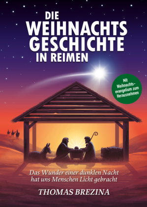 Die Weihnachtsgeschichte in Reimen