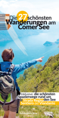 Die 27 schönsten Wanderungen am Comer See