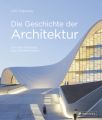 Die Geschichte der Architektur