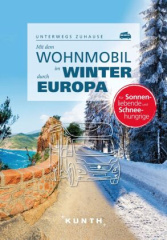 Mit dem Wohnmobil im Winter durch ganz Europa