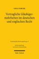 Vertragliche Gläubigermehrheiten im deutschen und englischen Recht