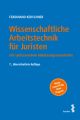 Wissenschaftliche Arbeitstechnik für Juristen