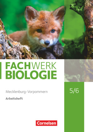 Fachwerk Biologie - Mecklenburg-Vorpommern und Thüringen 2020 - 5./6. Schuljahr