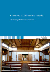 Sakralbau in Zeiten des Mangels