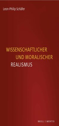 Wissenschaftlicher und moralischer Realismus