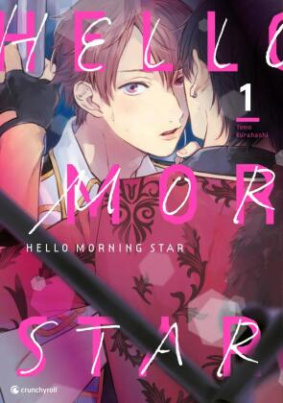 Hello Morning Star. Bd.1