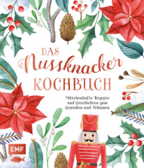 Das Nussknacker-Kochbuch