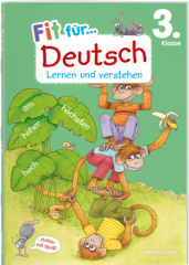 Fit für Deutsch 3. Klasse. Lernen und verstehen