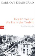 Der Roman ist die Form des Teufels