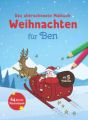 Das allerschönste Malbuch Weihnachten für Ben