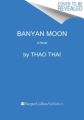 Banyan Moon