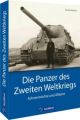 Die Panzer des Zweiten Weltkriegs