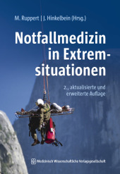 Notfallmedizin in Extremsituationen