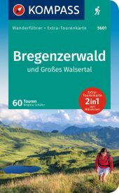 KOMPASS Wanderführer Bregenzerwald und Großes Walsertal, 60 Touren