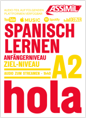 ASSiMiL Spanisch lernen - Audio-Sprachkurs  - Niveau A1-A2
