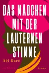 Das Mädchen mit der lauternen Stimme