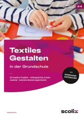 Textiles Gestalten in der Grundschule