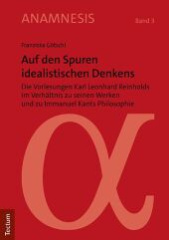 Auf den Spuren idealistischen Denkens