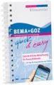 BEMA + GOZ quick & easy - Zahnärztliche Abrechnung für Auszubildende