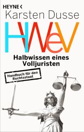 Halbwissen eines Volljuristen