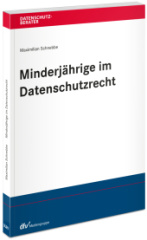 Minderjährige im Datenschutzrecht