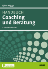 Handbuch Coaching und Beratung, m. 1 Buch, m. 1 E-Book