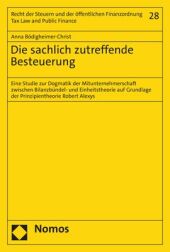 Die sachlich zutreffende Besteuerung