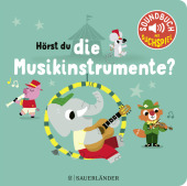 Hörst du die Musikinstrumente? (Soundbuch)