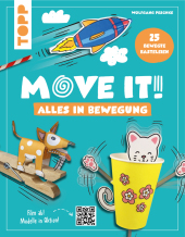 Move it! Alles in Bewegung