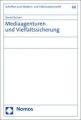 Mediaagenturen und Vielfaltssicherung