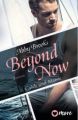 Beyond Now