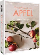 Das große Buch vom Apfel