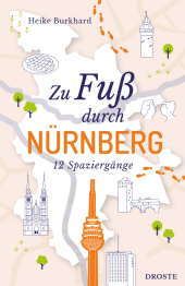 Zu Fuß durch Nürnberg