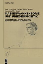 Massenwahntheorie und Friedenspoetik